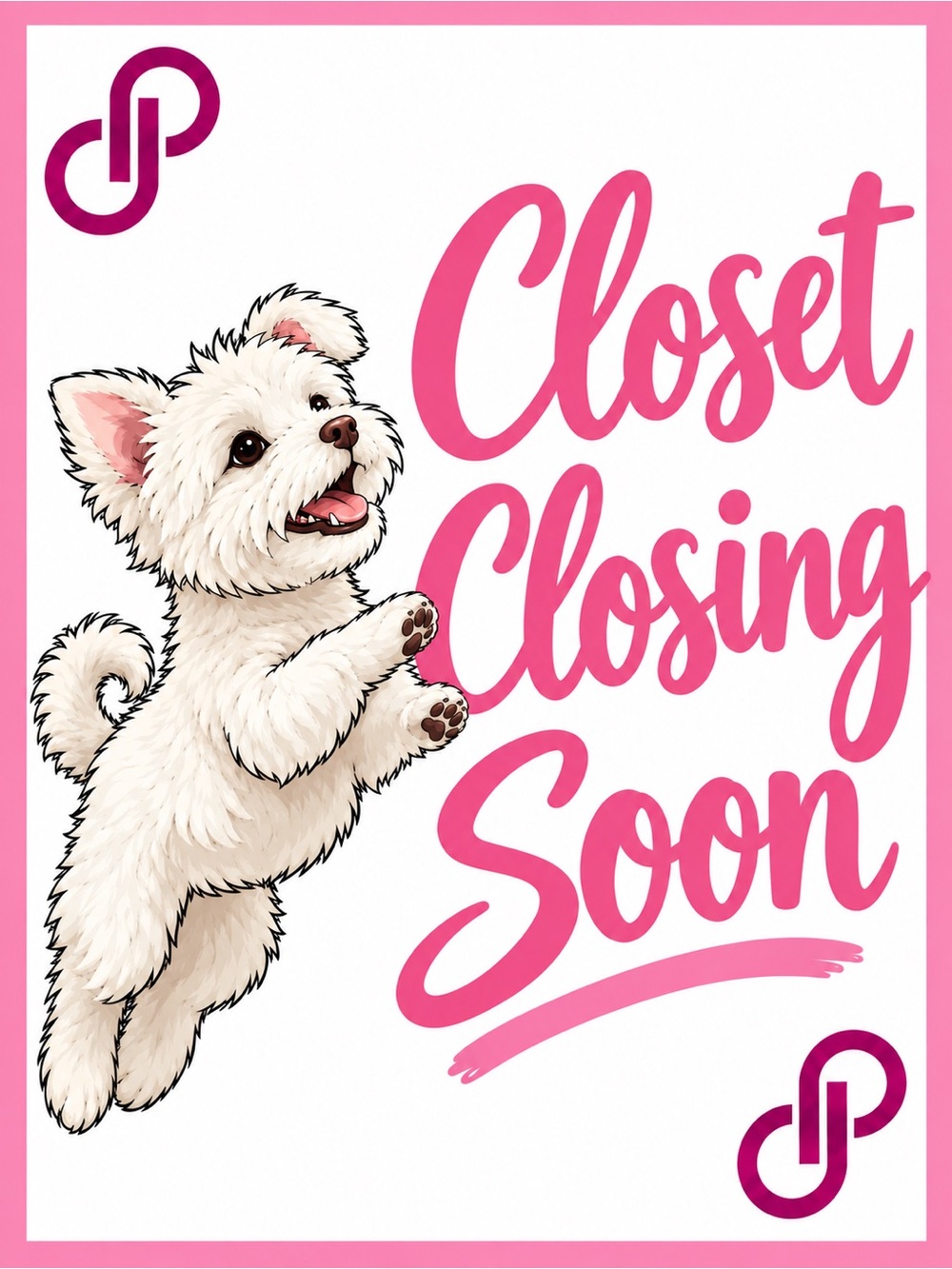 Closet closing soon